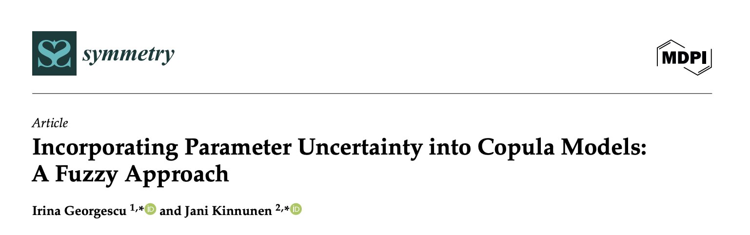 Title page of the paper in the journal Symmetry, published by MDPI: Incorporating Parameter Uncertainty into Copula Models: A Fuzzy Approach, by Irina Georgescu and Jani Kinnunen. Opens the paper.